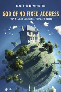 God of No Fixed Address : From Altars to Sanctuaries, Temples to Houses