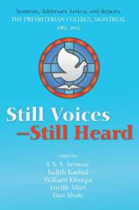 Still Voices--Still Heard : Sermons, Addresses, Letters, and Reports the Presbyterian College, Montreal, 1865-2015