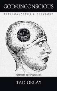 God Is Unconscious : Psychoanalysis and Theology
