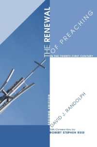 The Renewal of Preaching in the Twenty-First Century, Second Edition （2ND）
