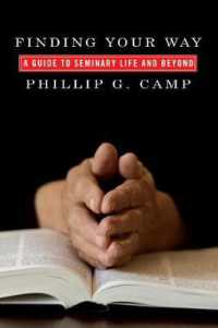 Finding Your Way: A Guide to Seminary Life and Beyond