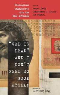 God Is Dead and I Don't Feel So Good Myself : Theological Engagements with the New Atheism