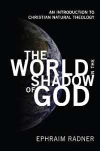 The World in the Shadow of God : An Introduction to Christian Natural Theology