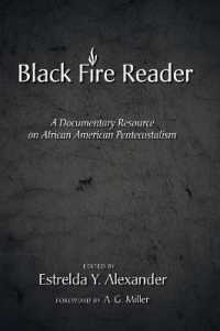 Black Fire Reader : A Documentary Resource on African American Pentecostalism