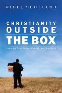 Christianity Outside the Box : Learning from Those Who Rocked the Boat