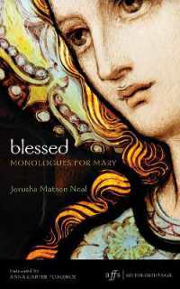 Blessed : Monologues for Mary (Art for Faith's Sake)