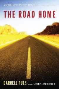 The Road Home : A Guided Journey to Church Forgiveness and Reconciliation