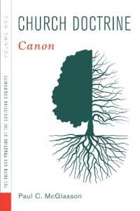 Church Doctrine, Volume 1 : Canon (Faith and Practice of the Christian Community)
