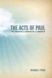 The Acts of Paul : A New Translation with Introduction and Commentary