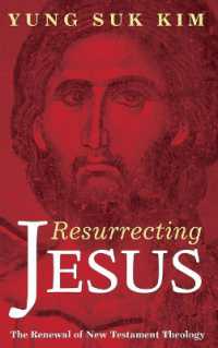 Resurrecting Jesus : The Renewal of New Testament Theology