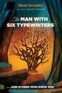 The Man with Six Typewriters : . . . and Others Who Knew God