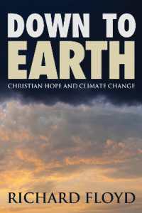 Down to Earth : Christian Hope and Climate Change