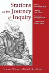 Stations on the Journey of Inquiry : Formative Writings of David B. Burrell, 1962-72