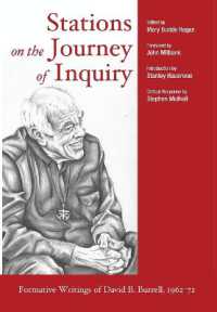 Stations on the Journey of Inquiry : Formative Writings of David B. Burrell, 1962-72