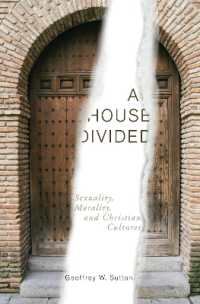 A House Divided : Sexuality, Morality, and Christian Cultures