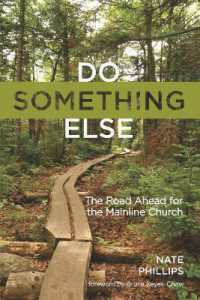 Do Something Else : The Road Ahead for the Mainline Church