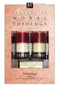 Journal of Moral Theology, Volume 4, Number 1 : Technology (Journal of Moral Theology)