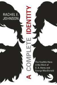 A Complete Identity : The Youthful Hero in the Work of G. A. Henty and George MacDonald