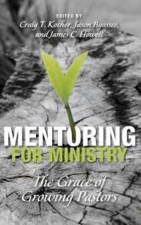 Mentoring for Ministry : The Grace of Growing Pastors