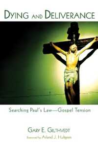 Dying and Deliverance : Searching Paul's Law-Gospel Tension
