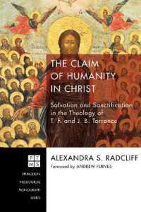 The Claim of Humanity in Christ (Princeton Theological Monograph)