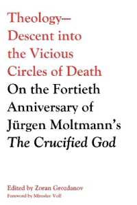 Theology--Descent into the Vicious Circles of Death : On the Fortieth Anniversary of Jürgen Moltmann's the Crucified God