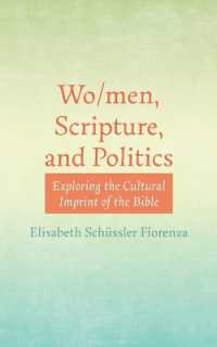 Wo/Men, Scripture, and Politics : Exploring the Cultural Imprint of the Bible