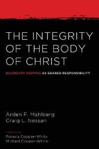 The Integrity of the Body of Christ : Boundary Keeping as Shared Responsibility