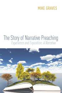 The Story of Narrative Preaching : Experience and Exposition: A Narrative