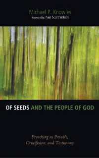Of Seeds and the People of God : Preaching as Parable, Crucifixion, and Testimony
