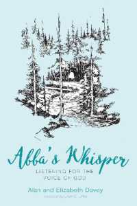 Abba's Whisper : Listening for the Voice of God