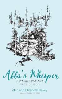 Abba's Whisper : Listening for the Voice of God