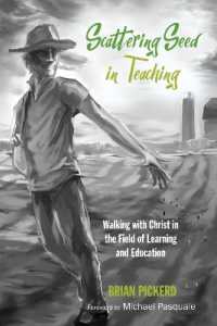 Scattering Seed in Teaching : Walking with Christ in the Field of Learning and Education