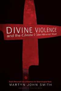 Divine Violence and the Christus Victor Atonement Model : God's Reluctant Use of Violence for Soteriological Ends