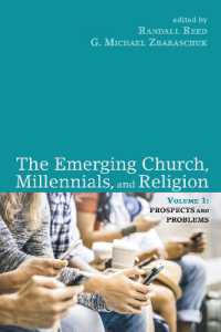 The Emerging Church, Millennials, and Religion: Volume 1 : Prospects and Problems