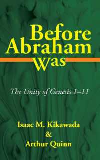 Before Abraham Was : The Unity of Genesis 1-11
