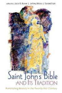 The Saint John's Bible and Its Tradition : Illuminating Beauty in the Twenty-First Century