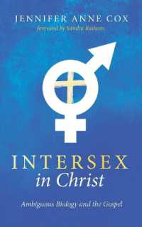 Intersex in Christ : Ambiguous Biology and the Gospel