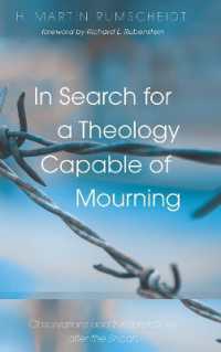 In Search for a Theology Capable of Mourning : Observations and Interpretations after the Shoah