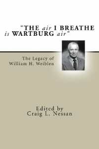 'The Air I Breathe is Wartburg Air' (Pittsburgh Theological Monograph)