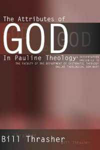 The Attributes of God in Pauline Theology