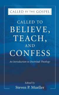 Called to Believe, Teach, and Confess (Called by the Gospel) （3RD）