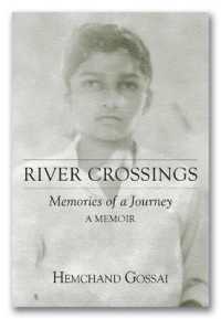 River Crossings : Memories of a Journey