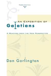 An Exposition of Galatians, Third Edition （3RD）