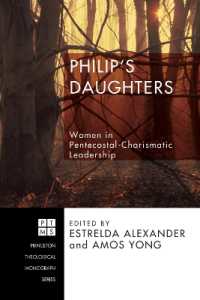 Philip's Daughters : Women in Pentecostal-Charismatic Leadership (Princeton Theological Monograph)