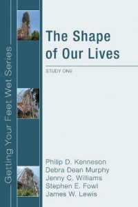 The Shape of Our Lives : Study One in the Ekklesia Project's Getting Your Feet Wet Series (Getting Your Feet Wet)