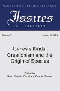 Genesis Kinds : Creationism and the Origin of Species (Center for Origins Research Issues in Creation)