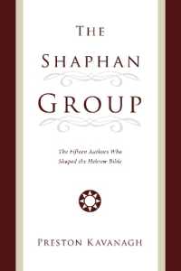 The Shaphan Group : The Fifteen Authors Who Shaped the Hebrew Bible