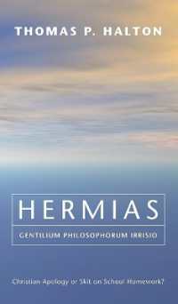 Hermias, Gentilium Philosophorum Irrisio : Christian Apology or Skit on School Homework?