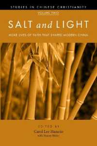 Salt and Light, Volume 2 : More Lives of Faith That Shaped Modern China (Studies in Chinese Christianity)